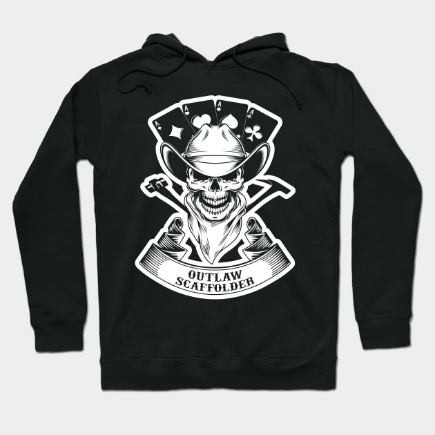 Outlaw Scaffolder Hoodie by Scaffoldmob